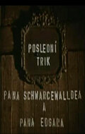 Последний фокус господина Шварцевальде и господина Эдгара (1964) постер