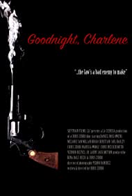 Goodnight, Charlene (2017)