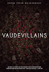 Vaudevillains (2019)